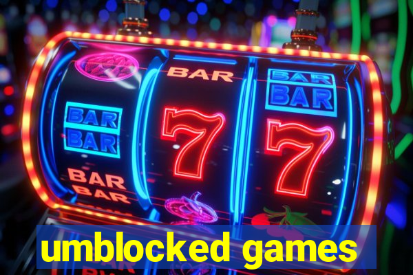 umblocked games